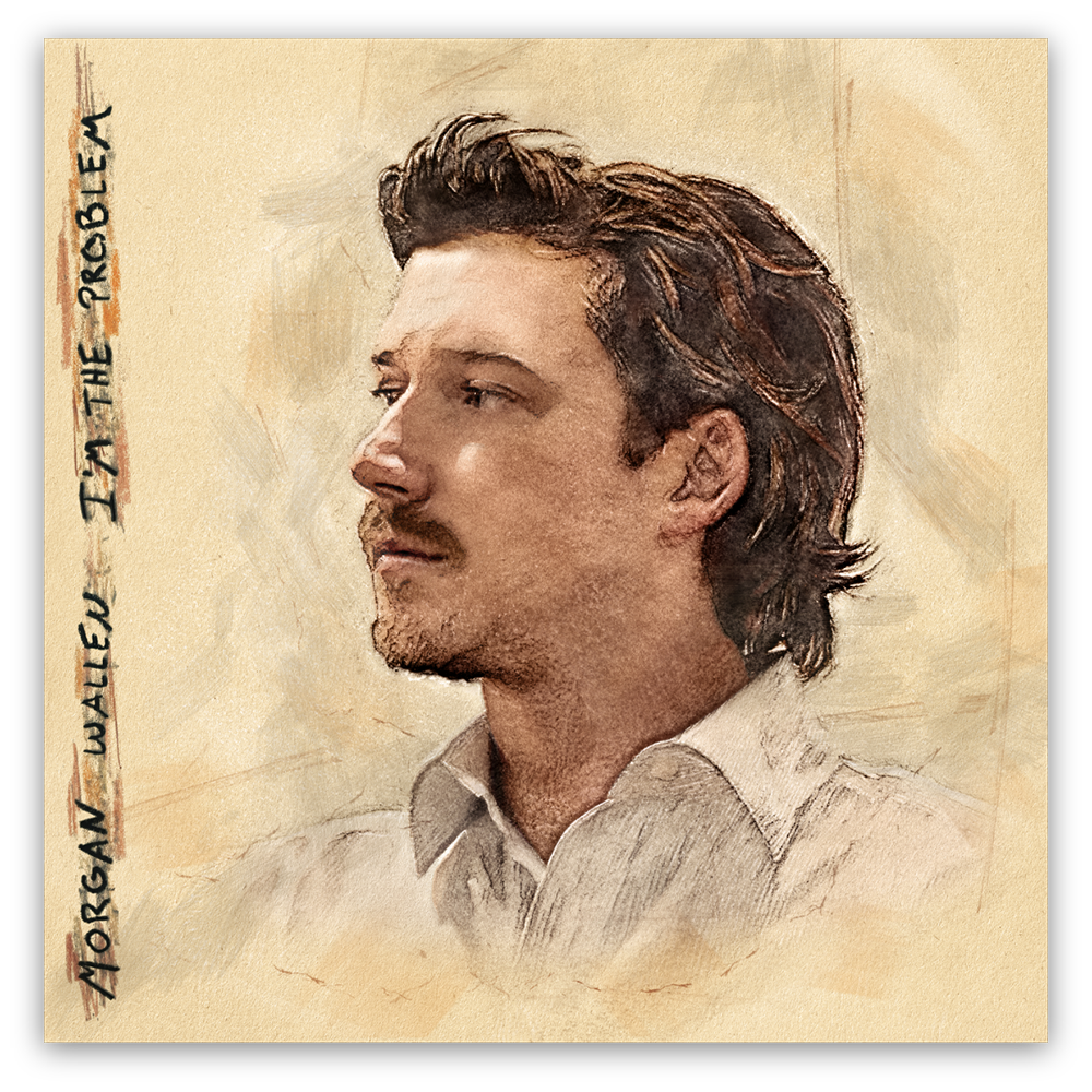 Morgan Wallen – I'm The Problem